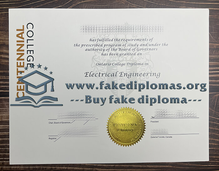 Get Centennial College fake diploma.