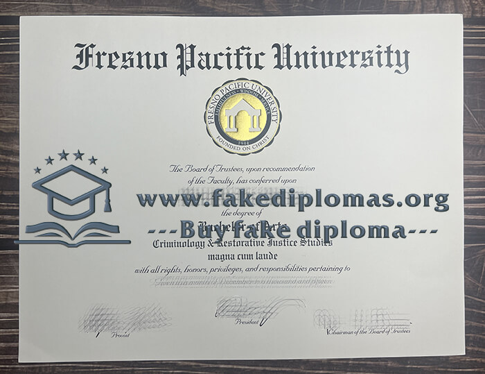 Buy Fresno Pacific University fake diploma, Fake FPU certificate online.