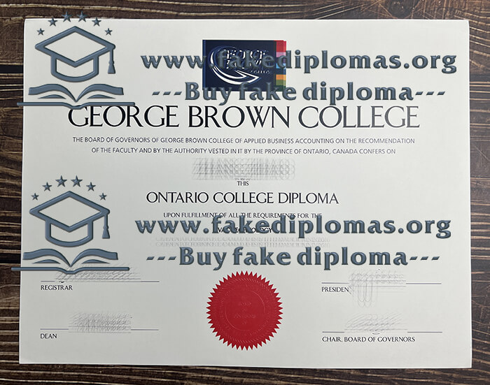 Buy George Brown College fake diploma, Fake George Brown College degree, Make George Brown College certificate.