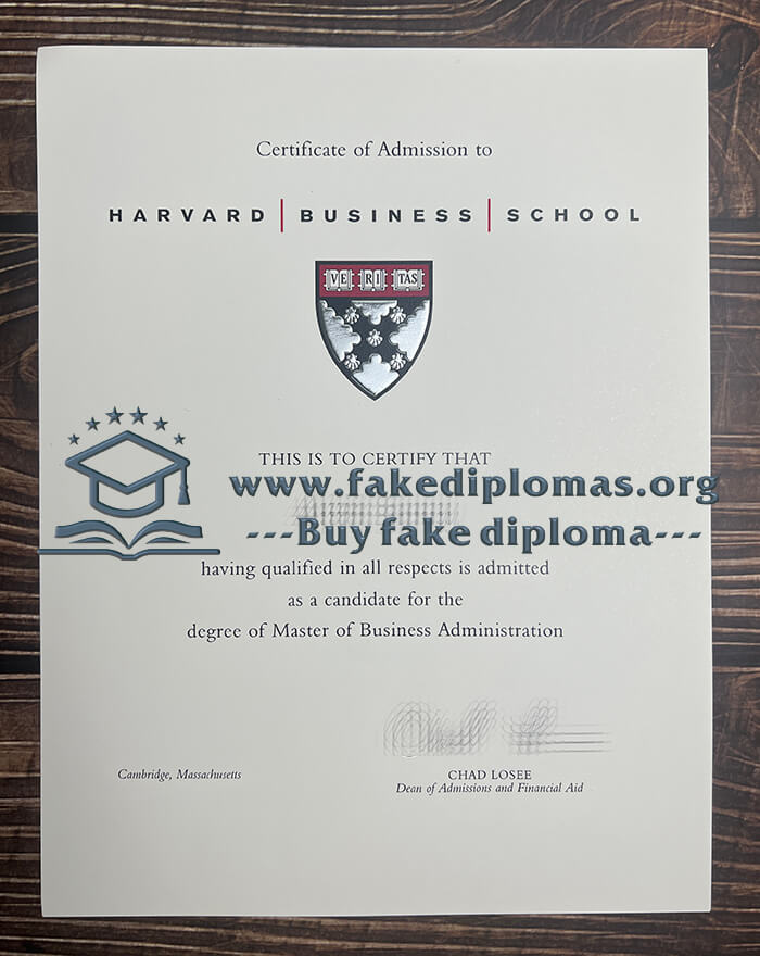 Buy Harvard Business School fake diploma, Fake HBS degree, Make HBS certificate.
