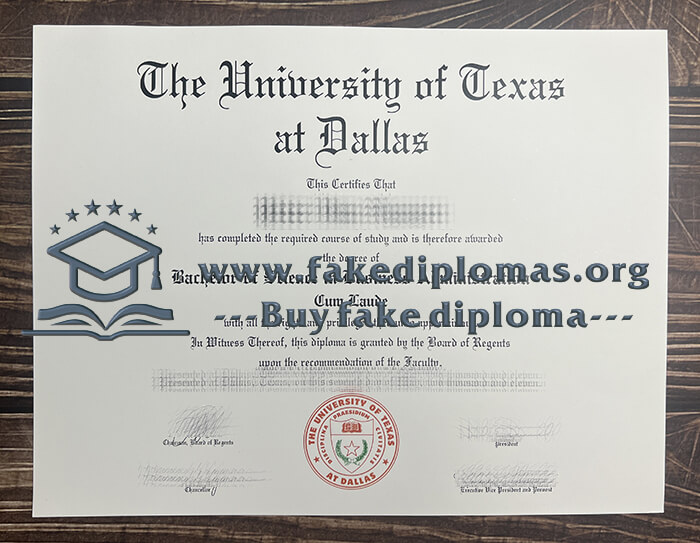 Buy University of Texas at Dallas fake degree, Fake UTD certificate.