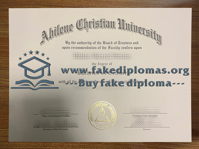 Buy Abilene Christian University fake diploma, Fake ACU degree.