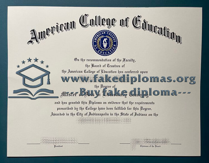 Buy American College of Education fake diploma, Fake ACE degree.