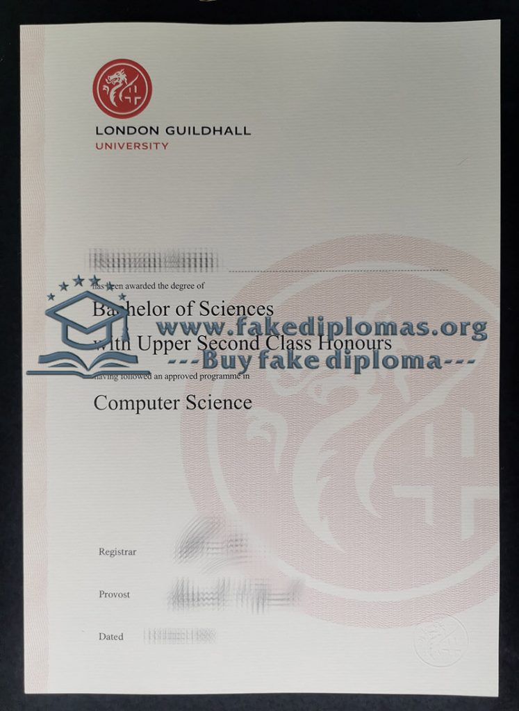 Buy London Guildhall University fake diploma, Fake London Guildhall University degree.