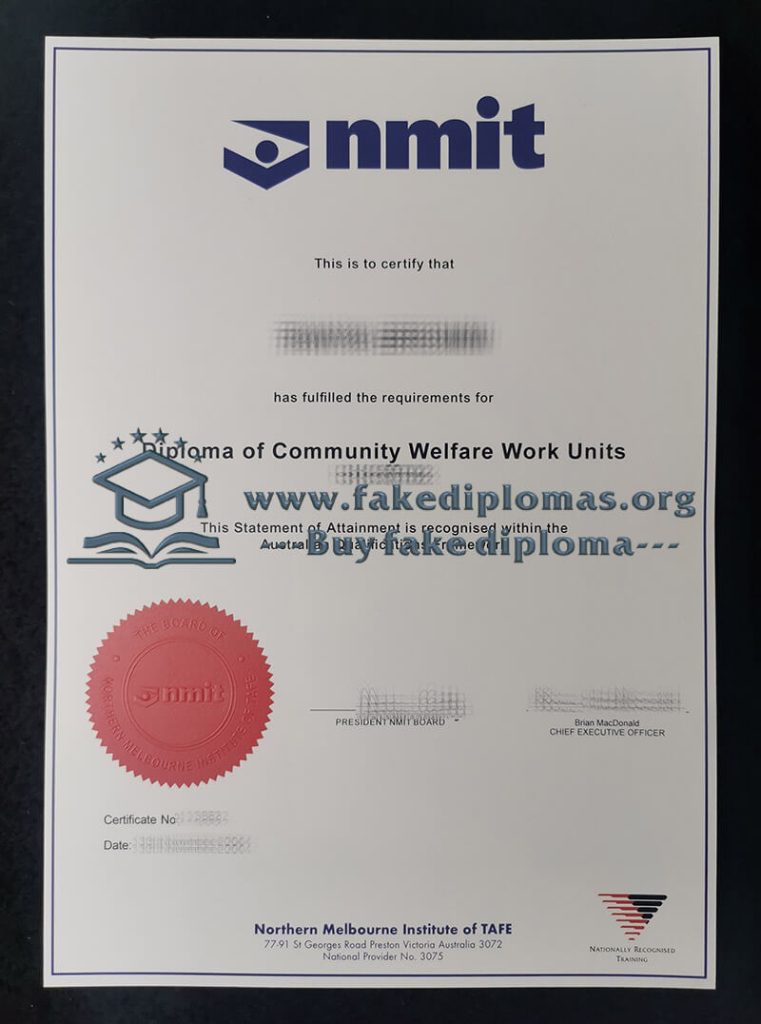 Buy Northern Melbourne Institute of TAFE fake diploma, Fake NMIT certificate.