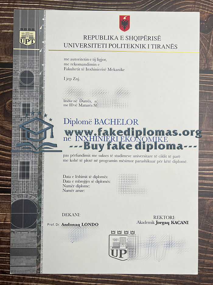 Buy Universiteti Politeknik i Tiranës fake diploma, Fake Universiteti Politeknik i Tiranës degree.