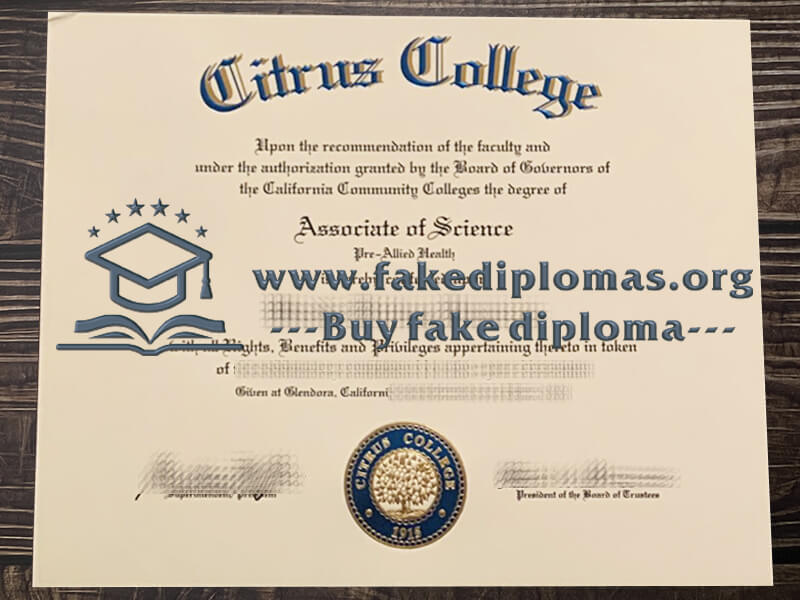 Buy Citrus College fake diploma, Fake Citrus College certificate.