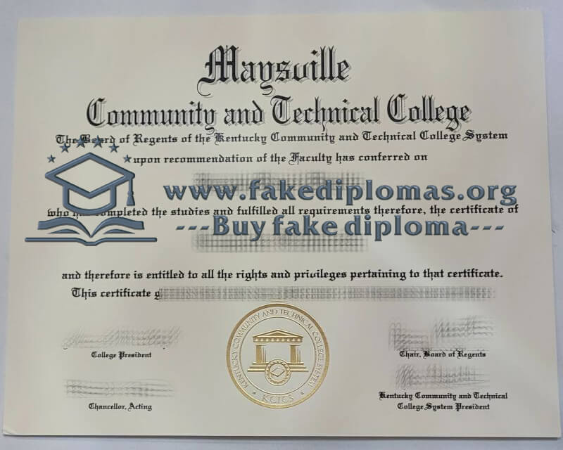 Buy Maysville Community and Technical College fake diploma, Make MCTC degree.