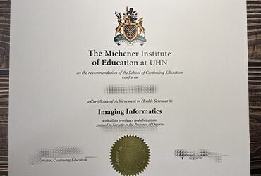 Order The Michener Institute of Education at UHN fake diploma.