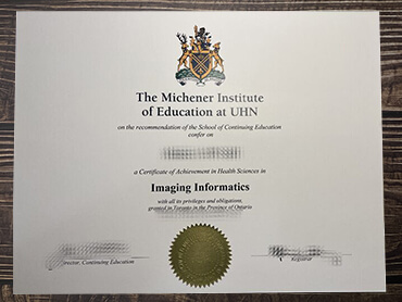 Order The Michener Institute of Education at UHN fake diploma.