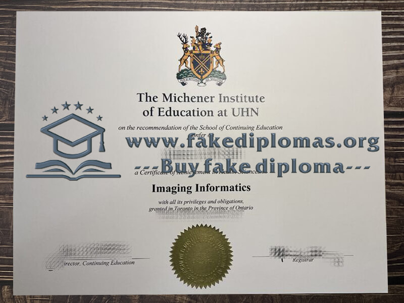 Buy The Michener Institute of Education at UHN fake diploma.