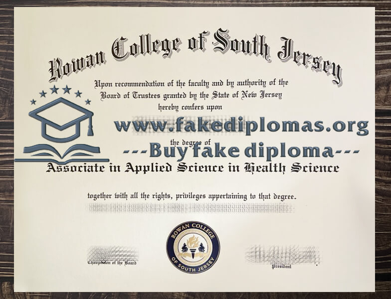 Buy Rowan College of South Jersey fake diploma, Fake RCSJ degree.