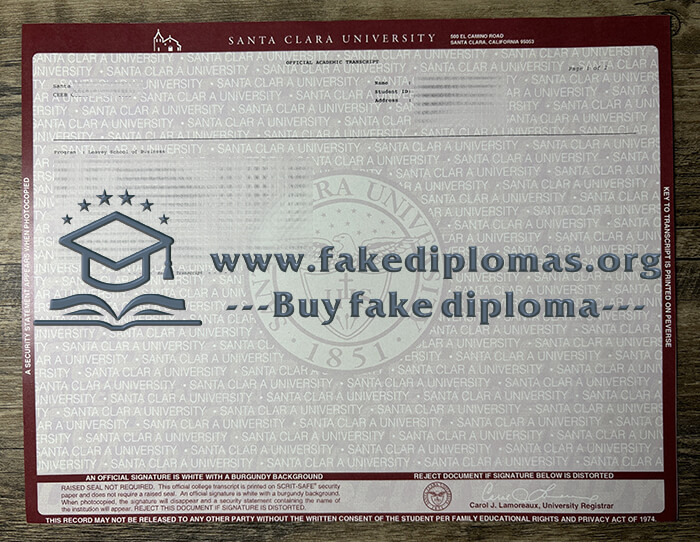 Buy Santa Clara University fake transcript, Fake Santa Clara University degree.