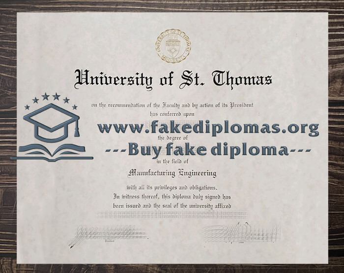 Buy University of St Thomas fake diploma, Fake UST degree.