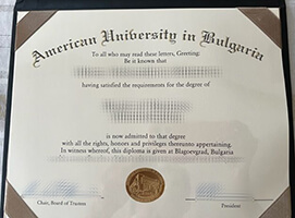 I want to buy American University in Bulgaria fake degree.