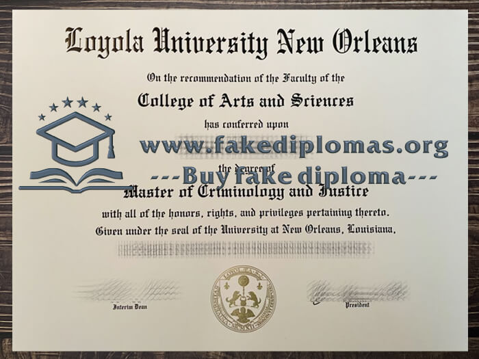 Buy Loyola University New Orleans fake diploma.