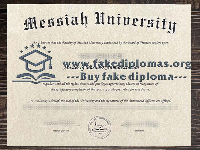 Buy Messiah University fake diploma, Fake Messiah University certificate.