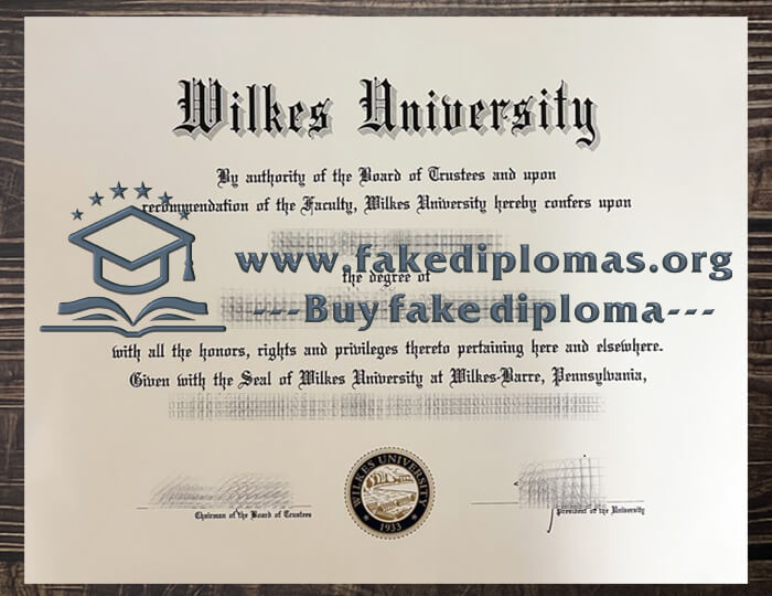 Buy Wilkes University fake diploma, Fake Wilkes University degree.