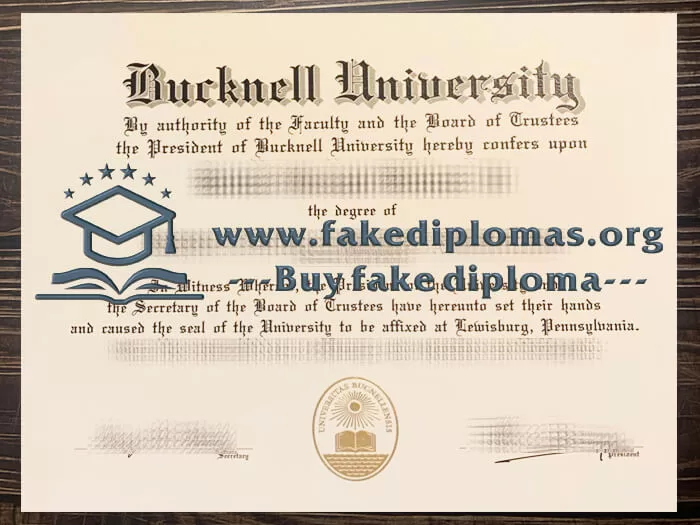 Get Bucknell University fake diploma online.