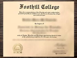 How long to buy Foothill College fake degree?