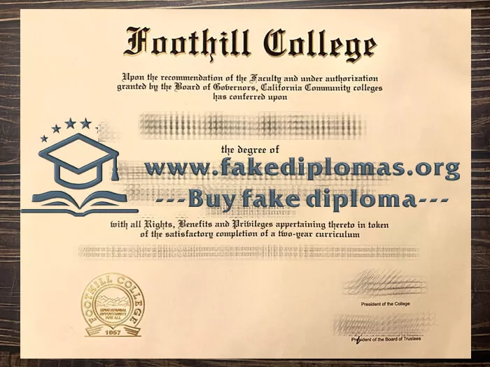 Buy Foothill College fake diploma online.