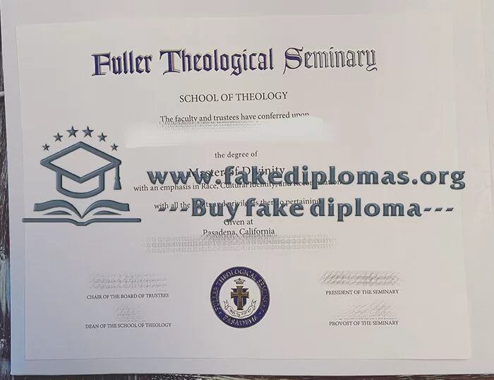 Buy Fuller Theological Seminary fake diploma.