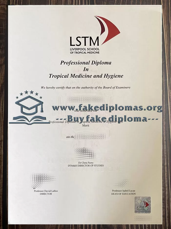 Buy Liverpool School of Tropical Medicine fake diploma.