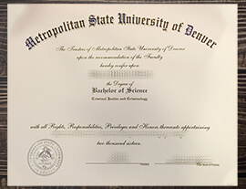 Where to buy Metropolitan State University of Denver fake degree?