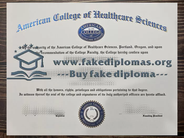 Buy American College of Healthcare Sciences fake diploma.