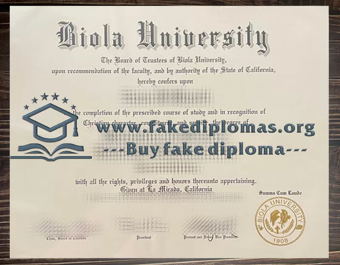 Buy Biola University fake diploma, Fake Biola University degree.