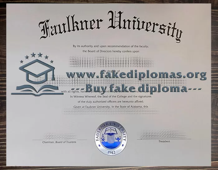 Buy Faulkner University fake diploma, Fake Faulkner University degree.