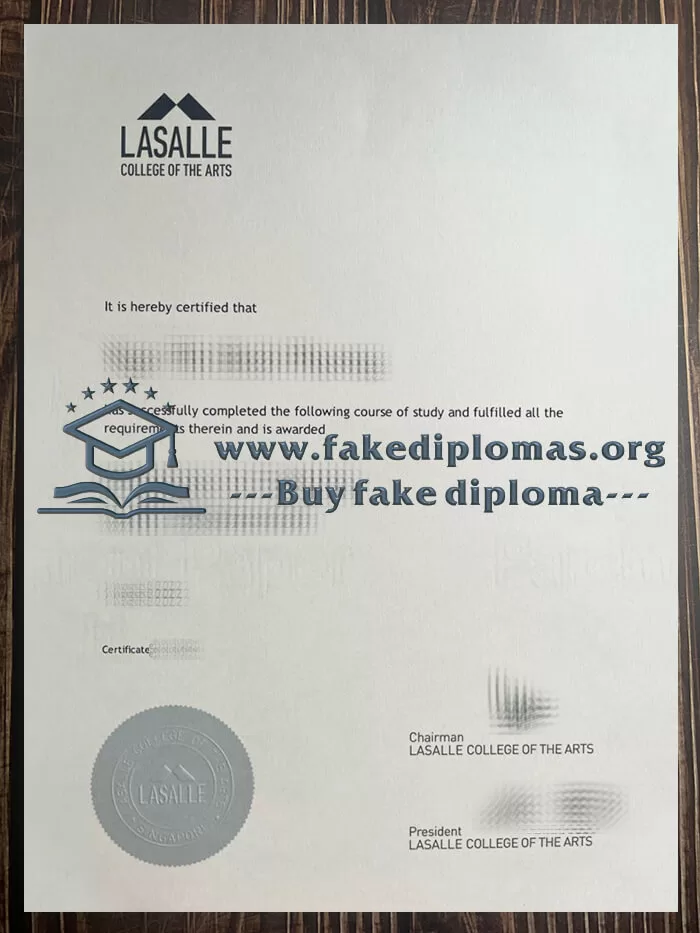 Buy Lasalle College of The Arts fake diploma.