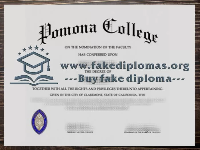 Buy Pomona College fake diploma, Fake a Pomona College degree.