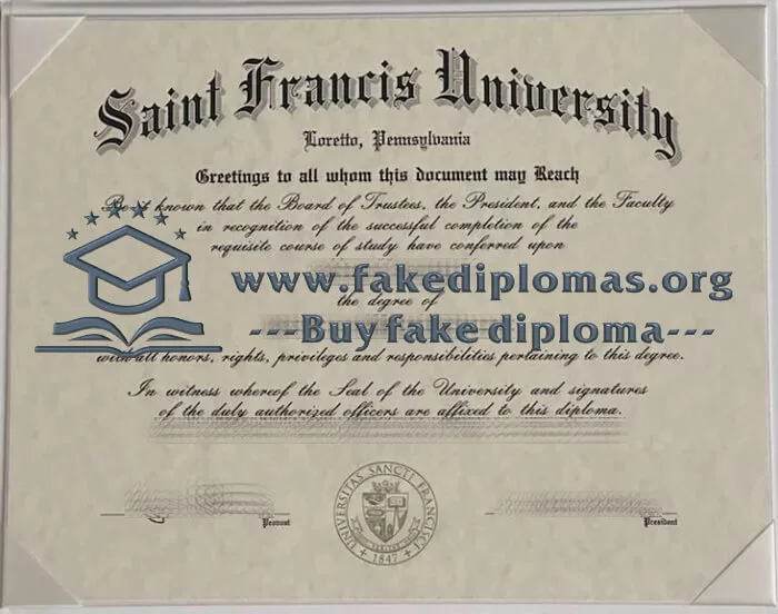 Buy Saint Francis University fake diploma.