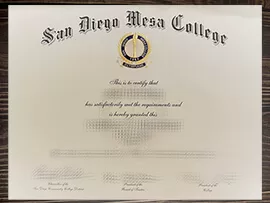 Fast to get the San Diego Mesa College fake certificate.