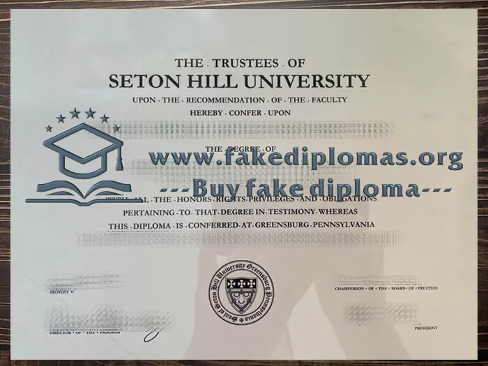 Buy Seton Hill University fake diploma.