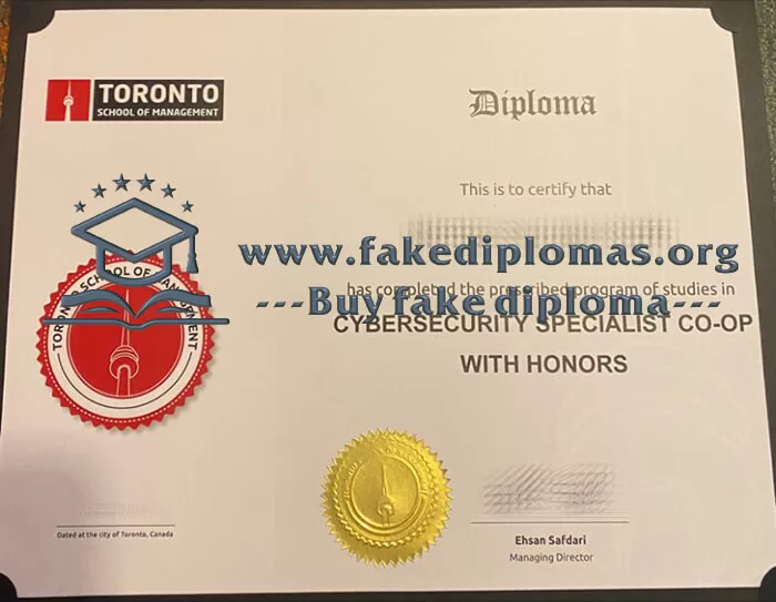 Buy Toronto School of Management fake diploma.