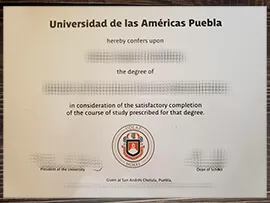 Obtain Universidad de las Américas de Puebla fake degree.