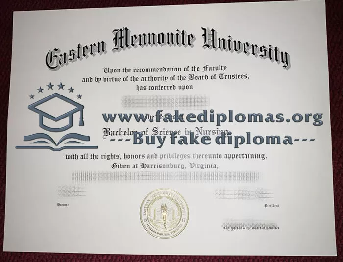 Buy Eastern Mennonite University fake diploma.