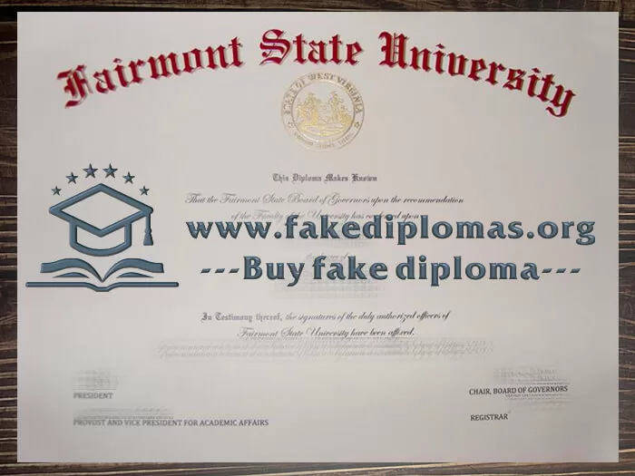 Buy Fairmont State University fake diploma.