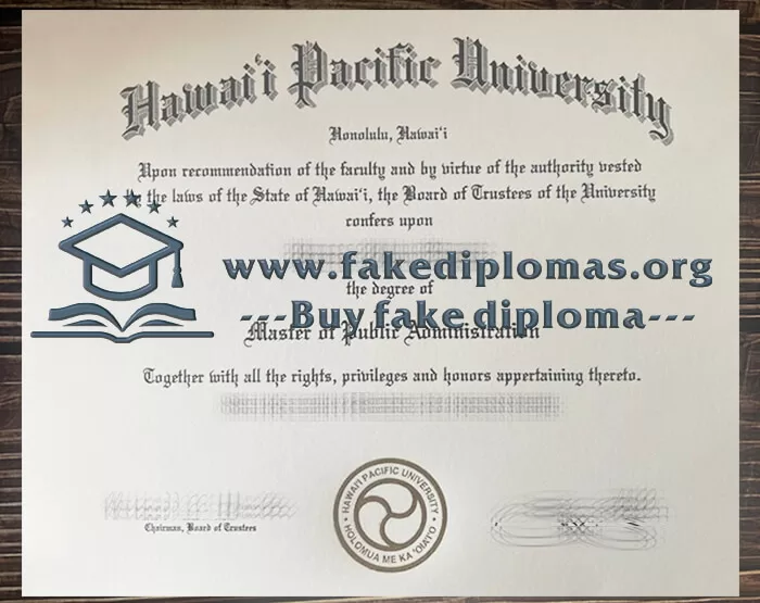 Buy Hawai'i Pacific University fake diploma, Fake Hawai'i Pacific University degree.