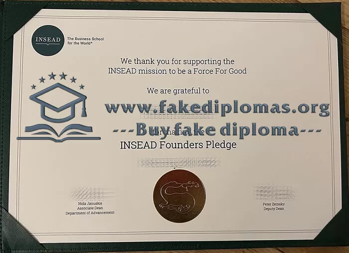 Buy INSEAD fake certificate, Fake INSEAD diploma online.