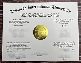 Purchase a Lebanese International University fake degree.