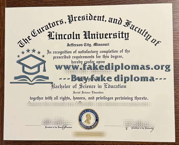 Buy Lincoln University fake diploma, Fake a Lincoln University degree.