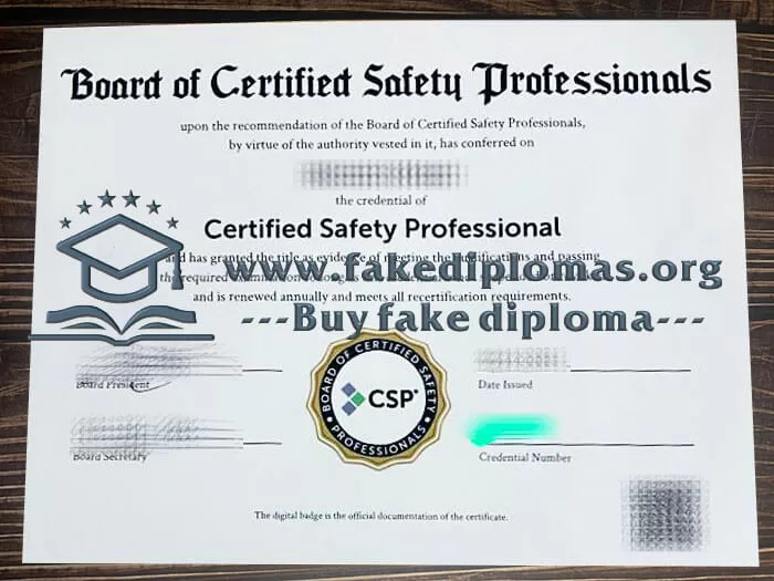 Buy Certified Safety Professional fake diploma.