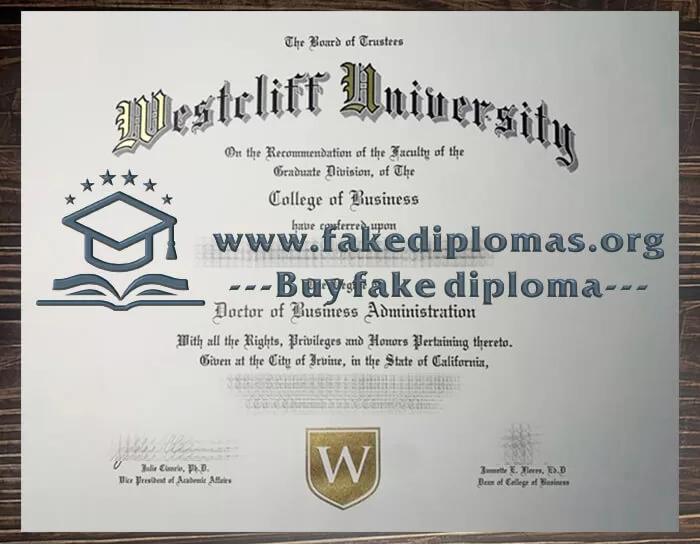 Buy Westcliff University fake diploma, Fake a Westcliff University degree.