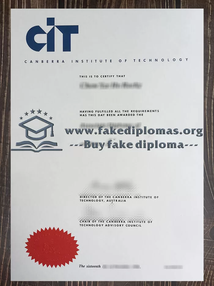 Buy CIT fake diploma, Fake Canberra Institute of Technology certificate.