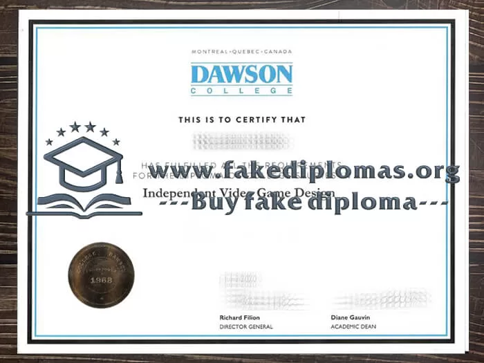 Get a Dawson College fake degree.