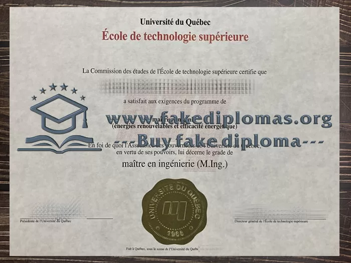 Get a École de technologie supérieure fake degree.