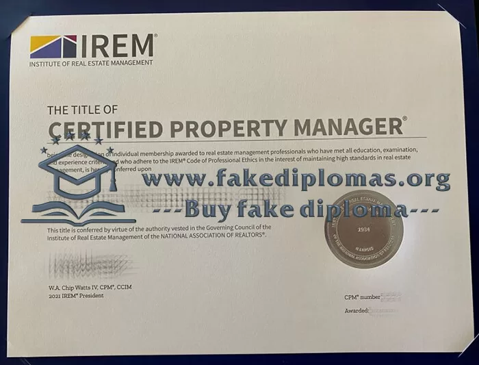 Buy Institute of Real Estate Management fake degree, Fake IREM degree.